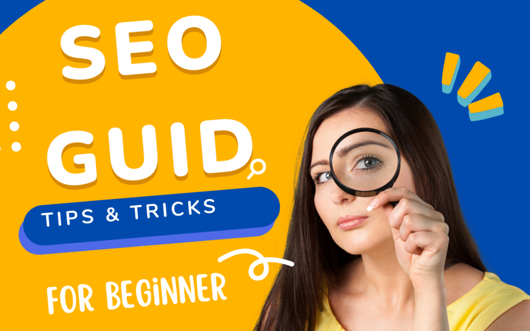 2022 SEO Guide for beginners